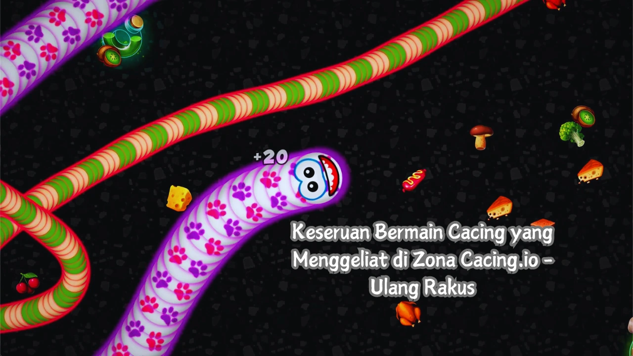 Cacing.io-Ulang-Rakus